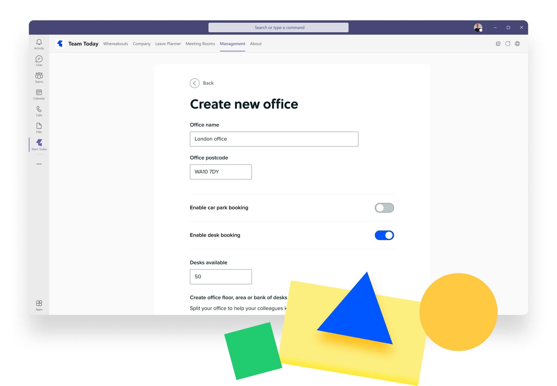 Create new office form in the Team Today Teams app with office name, postcode and desk booking settings